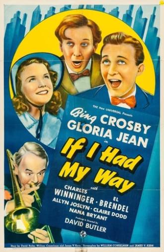 If I Had My Way (1940)