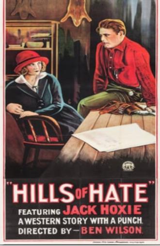 Hills of Hate (1921)