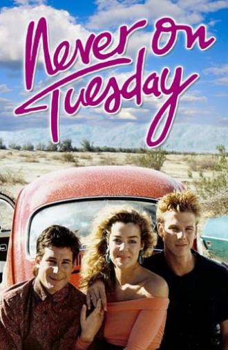 Never on Tuesday (1989)