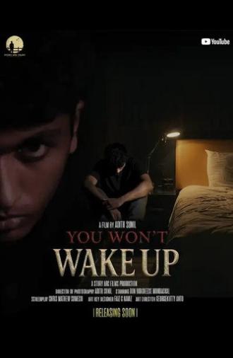 You Won't Wake Up (2025)