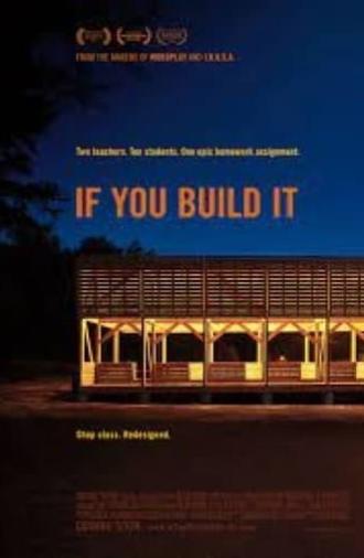 If You Build It (2013)