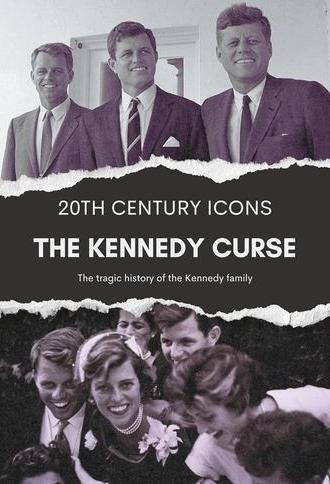 The Kennedy Curse: An Unauthorized Story on the Kennedys (2013)