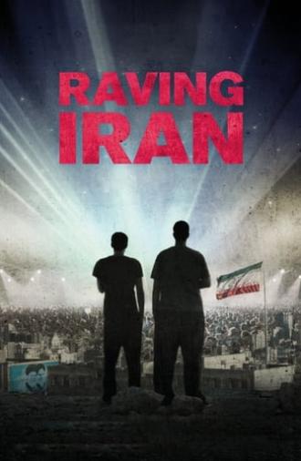 Raving Iran (2016)