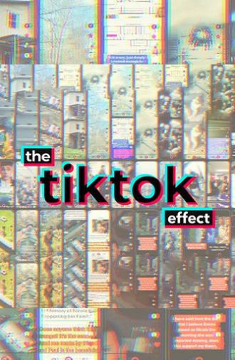 The TikTok Effect (2023)