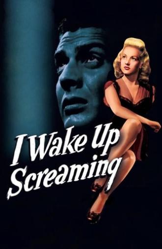 I Wake Up Screaming (1941)