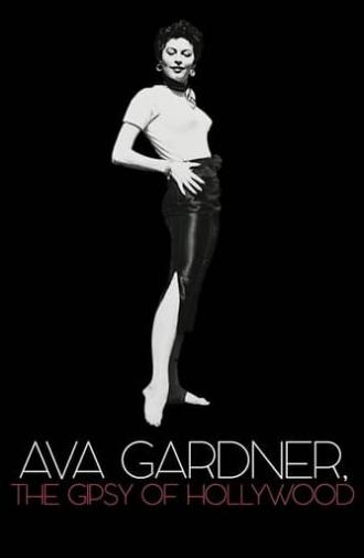 Ava Gardner, the Gypsy of Hollywood (2018)