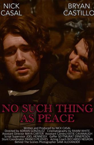 No Such Thing As Peace (2025)