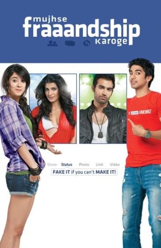 Mujhse Fraaandship Karoge (2011)