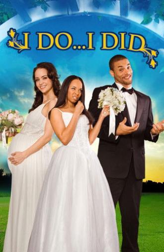 I Do... I Did! (2009)