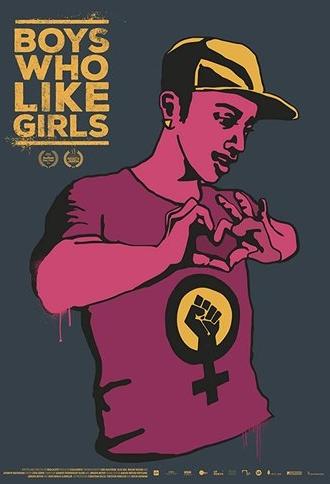 Boys Who Like Girls (2018)