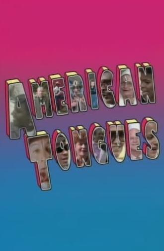 American Tongues (1987)