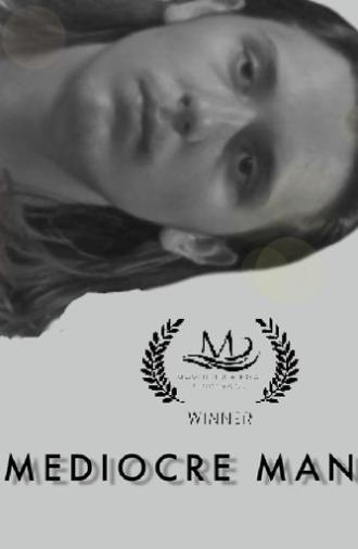 MEDIOCRE MAN (2024)