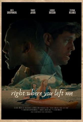 Right Where You Left Me (2022)