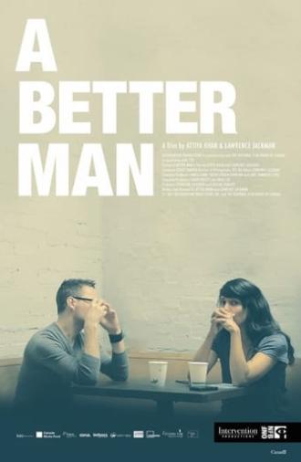 A Better Man (2017)