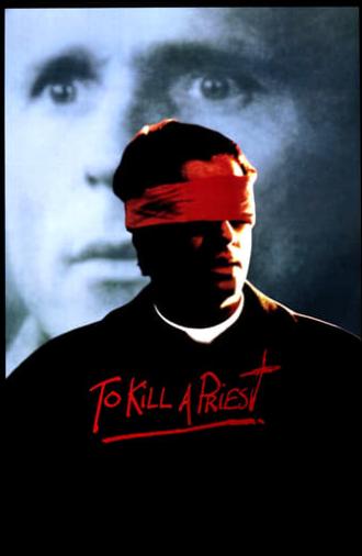 To Kill a Priest (1988)