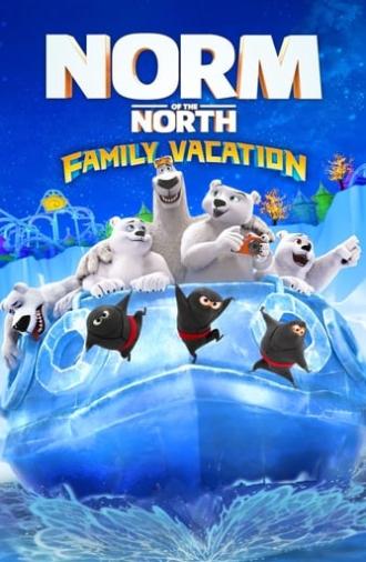 Norm of the North: Family Vacation (2020)