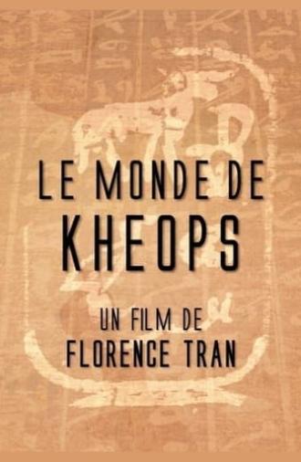 Le monde de Khéops (2018)