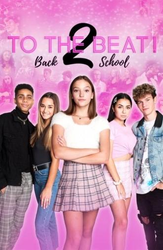 To the Beat! Back 2 School (2020)