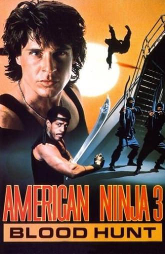 American Ninja 3: Blood Hunt (1989)