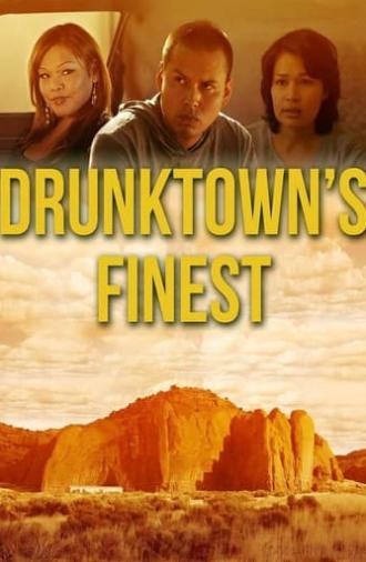 Drunktown's Finest (2014)