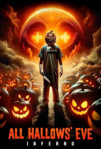 All Hallows' Eve: Inferno (2024)