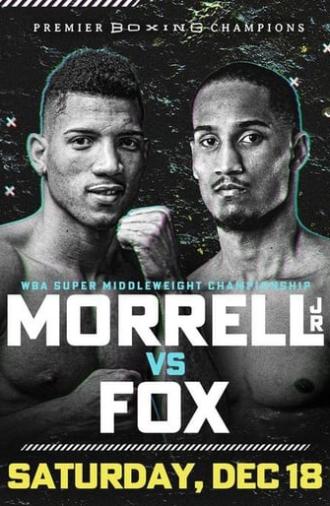 David Morrell Jr. vs. Alantez Fox (2021)