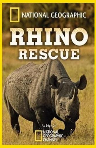 Rhino Rescue (2009)