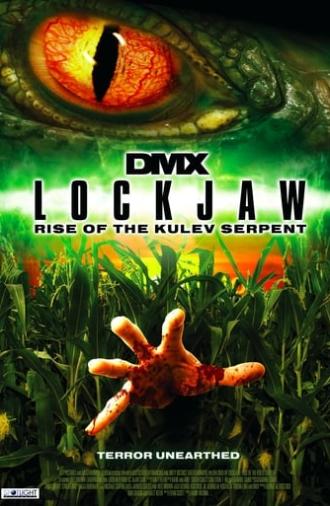 Lockjaw: Rise of the Kulev Serpent (2008)