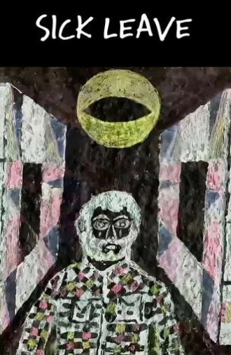 Sick Leave (2012)