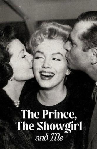 The Prince, The Showgirl and Me (2004)