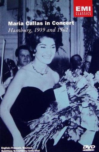 Maria Callas in Concert - Hamburg 1959 and 1962 (1962)