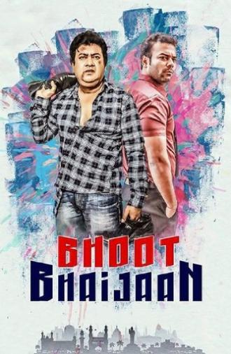 Bhoot Bhaijaan (2018)