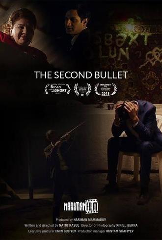 The Second Bullet (2017)