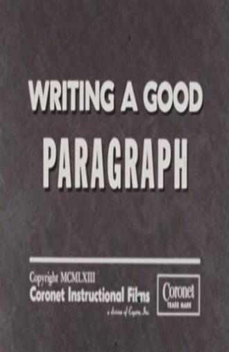 Writing a Good Paragraph (1963)