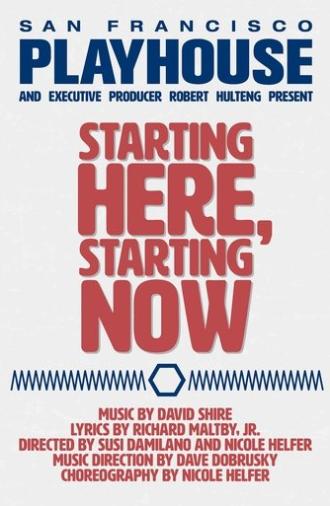 Starting Here, Starting Now (2021)