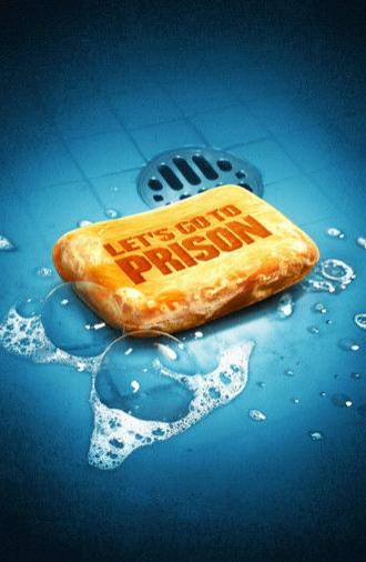 Let's Go to Prison (2006)
