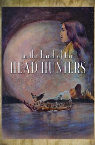 In the Land of the Head Hunters (1914)