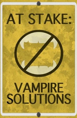 At Stake: Vampire Solutions (2012)