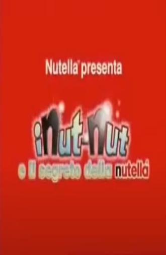 I Nut-Nut e il segreto della Nutella (2006)