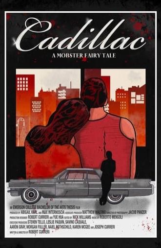 Cadillac: A Mobster Fairy Tale (2023)