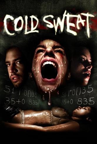 Cold Sweat (2010)