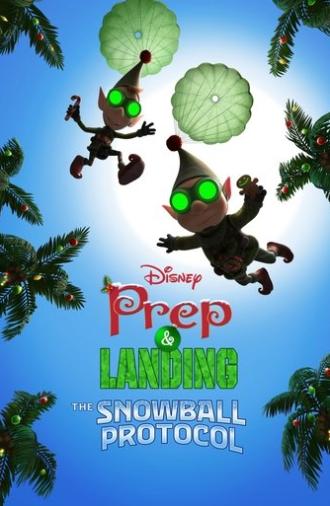 Prep & Landing: The Snowball Protocol (2025)