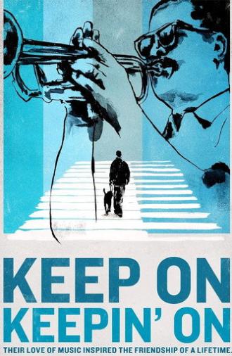 Keep On Keepin' On (2014)