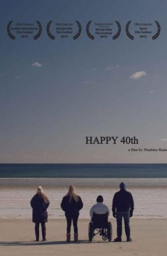 Happy 40th (2015)