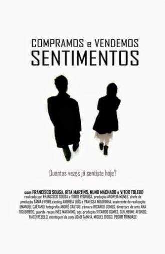 Compramos e Vendemos Sentimentos (2007)