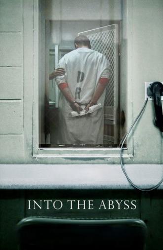 Into the Abyss (2011)