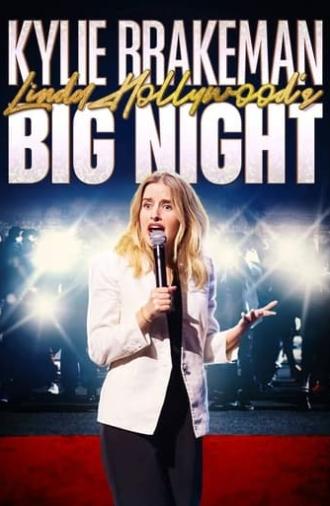 Kylie Brakeman: Linda Hollywood’s Big Night (2024)