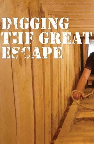 Digging The Great Escape (2011)