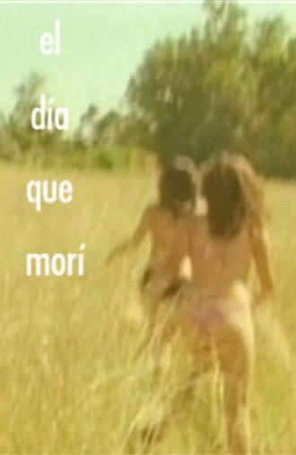 The Day I Died (2006)