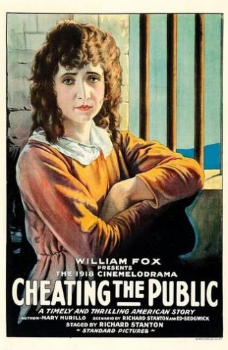 Cheating the Public (1918)